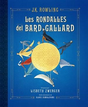 Les rondalles del bard Gallard | 9788417016586 | Rowling, J. K. | Librería online de Figueres / Empordà