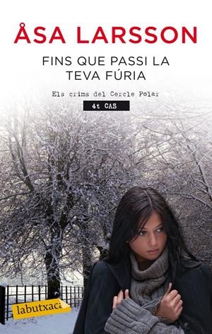 Fins que passi la teva fúria | 9788499306353 | Larsson, Åsa  | Llibreria online de Figueres i Empordà