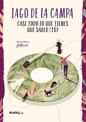 Casi todo lo que tienes que saber (tú) (Colección #BlackBirds) | 9788420487342 | de la Campa, Iago | Librería online de Figueres / Empordà