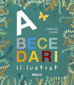 Abecedari Il·lustrat | 9788448941291 | Cano, Carles | Llibreria online de Figueres i Empordà
