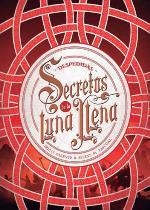 Secretos de la luna llena #03. Despedidas | 9788424663568 | Parente, Iria G./Pascual, Selene M. | Librería online de Figueres / Empordà