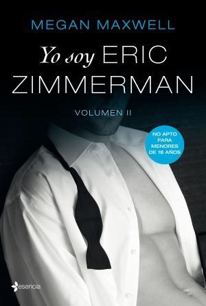 Yo soy Eric Zimmerman #02 | 9788408196211 | Maxwell, Megan | Llibreria online de Figueres i Empordà