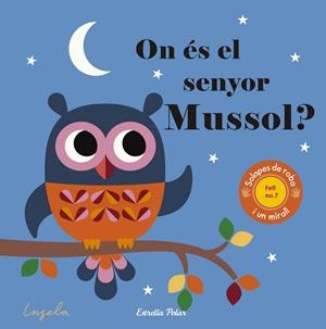 On és el senyor Mussol? | 9788491371335 | Arrhenius, Ingela P. | Librería online de Figueres / Empordà