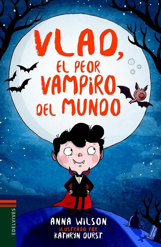 Vlad, el peor vampiro del mundo | 9788414016848 | Wilson, Anna | Librería online de Figueres / Empordà