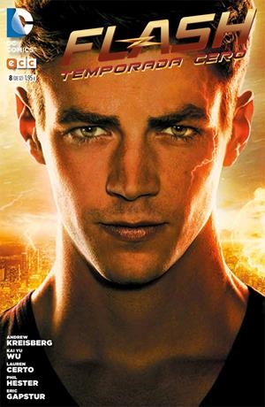 Flash: Temporada cero núm. 08 | 9788416746057 | Kreisberg, Andrew/Gapstur, Eric/Yu Wu, Kai/Certo, Lauren | Librería online de Figueres / Empordà