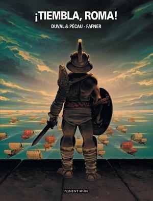 TIEMBLA ROMA | 9788492444922 | Duval, Fred/Pecau, Jean-Pierre/Fafner | Librería online de Figueres / Empordà