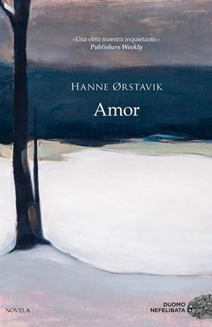 Amor (ESP) | 9788417128227 | Ørstavik, Hanne | Librería online de Figueres / Empordà