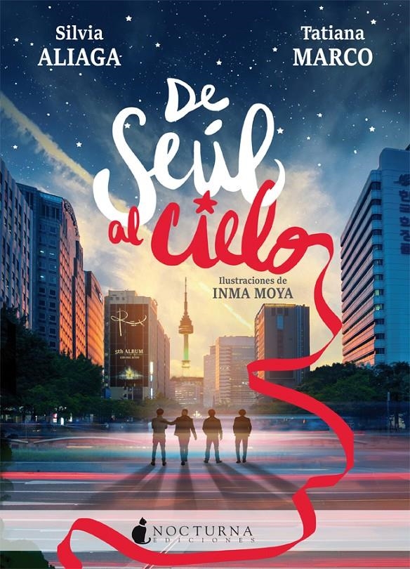 De Seúl al cielo | 9788416858774 | Aliaga, Silvia / Marco, Tatiana | Librería online de Figueres / Empordà