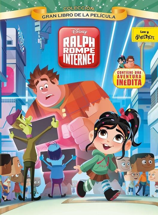 Ralph rompe internet. Gran libro de la película | 9788417529147 | Disney | Llibreria online de Figueres i Empordà