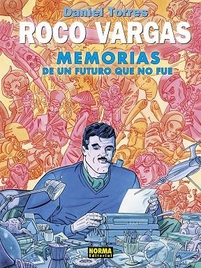 ROCO VARGAS. MEMORIAS DE UN FUTURO QUE NO FUE | 9788467971927 | Torres, Daniel | Llibreria online de Figueres i Empordà