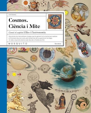 Cosmos. Ciència i Mite | 9788419095893 | Cassany, Lluís | Llibreria online de Figueres i Empordà