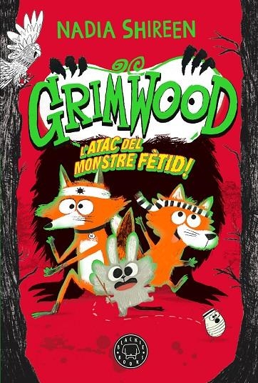 GRIMWOOD #03 L’atac del monstre fètid! | 9788410025967 | Shireen, Nadia | Librería online de Figueres / Empordà