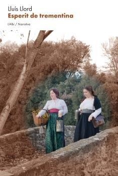 ESPERIT DE TREMENTINA | 9788412834031 | Llord, Lluís  | Llibreria online de Figueres i Empordà