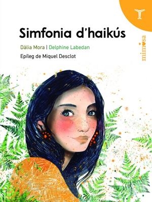 Simfonia d'haikús | 9788412817942 | Mora Presas, Dàlia | Librería online de Figueres / Empordà