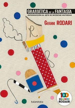 Gramática de la fantasía | 9788413430133 | Rodari, Gianni | Llibreria online de Figueres i Empordà