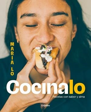 Cocínalo. Recetas con sabor y alma | 9788425366024 | María Lo | Llibreria online de Figueres i Empordà