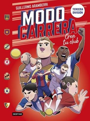 Modo carrera #01. Tercera división | 9788408295266 | Aramberri, Guillermo | Llibreria online de Figueres i Empordà