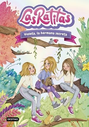 Las Ratitas #12. Violeta, la hermana secreta | 9788408295440 | Las Ratitas | Llibreria online de Figueres i Empordà