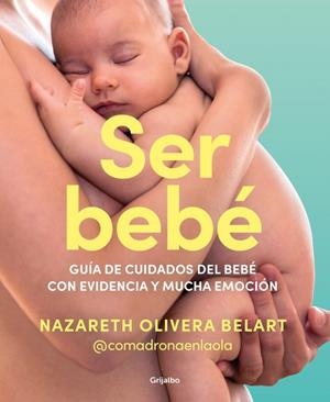 Ser bebé | 9788425365157 | Olivera Belart (@comadronaenlaola), Nazareth | Librería online de Figueres / Empordà