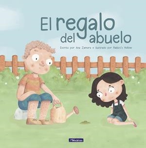 El regalo del abuelo | 9788448851408 | Zamora, Ana/Hallow, Rabbit's | Llibreria online de Figueres i Empordà
