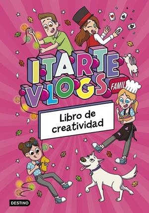 Itarte Vlogs Family. Libro de creatividad | 9788408295457 | Itarte | Librería online de Figueres / Empordà