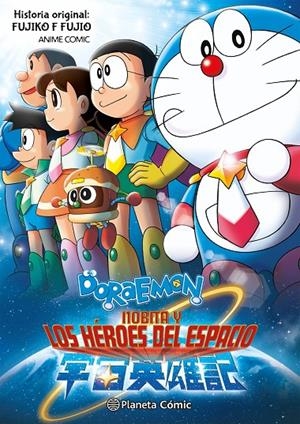 Doraemon: Nobita y los héroes del espacio | 9788411617345 | Fujio, Fujiko F. | Llibreria online de Figueres i Empordà