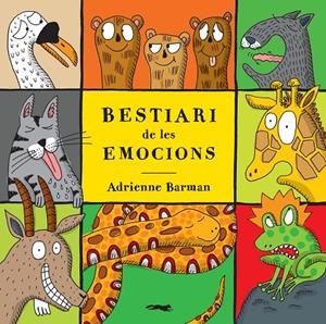 Bestiari de les emocions | 9788494674303 | Barman, Adrienne | Librería online de Figueres / Empordà