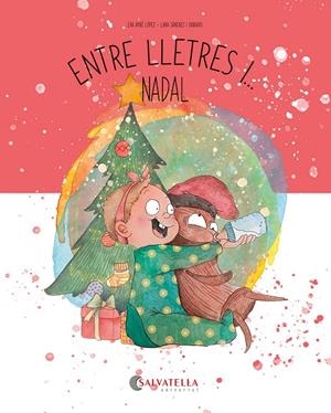 Entre lletres i... Nadal | 9788419565877 | Ayné López, Eva | Librería online de Figueres / Empordà