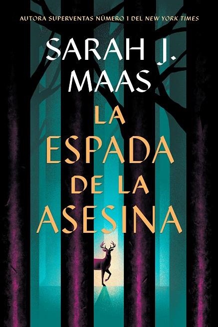 Trono de cristal #00. La espada de la asesina - PRECUELA | 9788410163737 | Maas, Sarah J. | Librería online de Figueres / Empordà