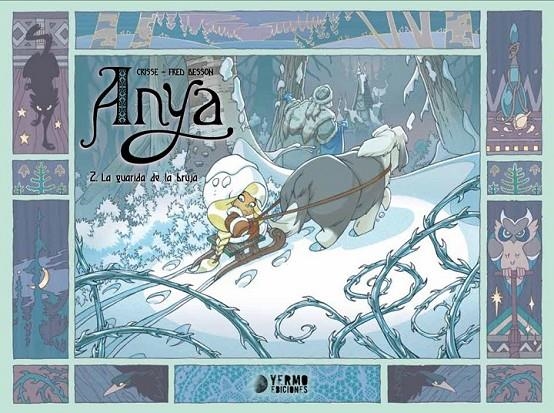 ANYA #02. LA GUARIDA DE LA BRUJA | 9788410294998 | Crissé / Besson, Fred | Llibreria online de Figueres i Empordà