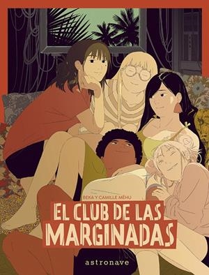 EL CLUB DE LAS MARGINADAS | 9788467971538 | BEKA/MEHU | Librería online de Figueres / Empordà
