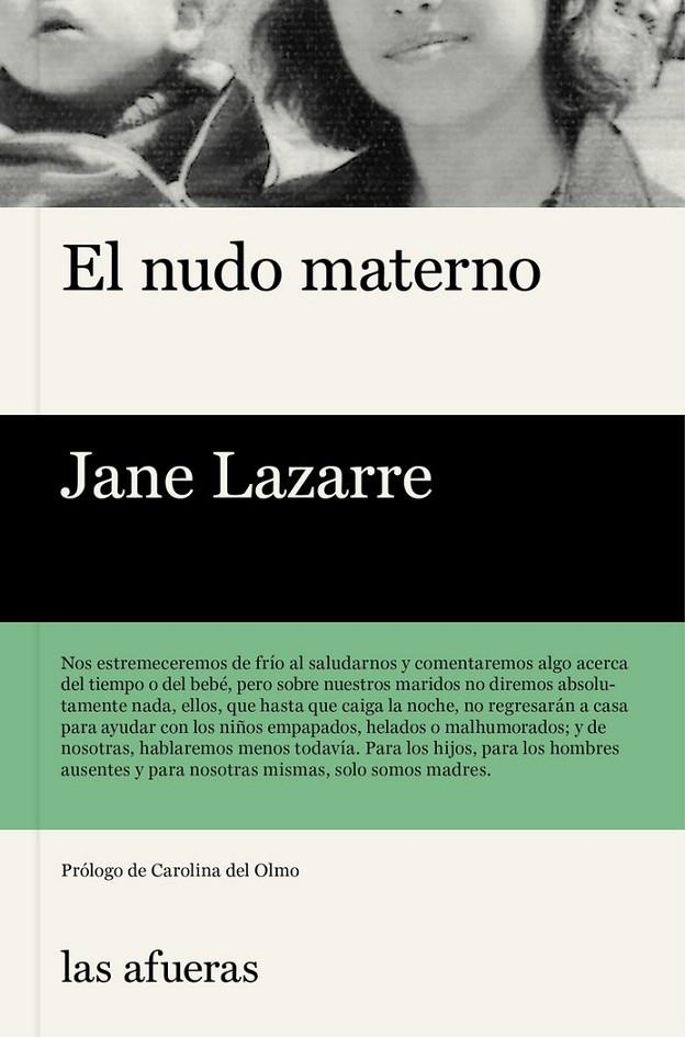 EL NUDO MATERNO | 9788494733727 | Lazarre, Jane | Llibreria online de Figueres i Empordà