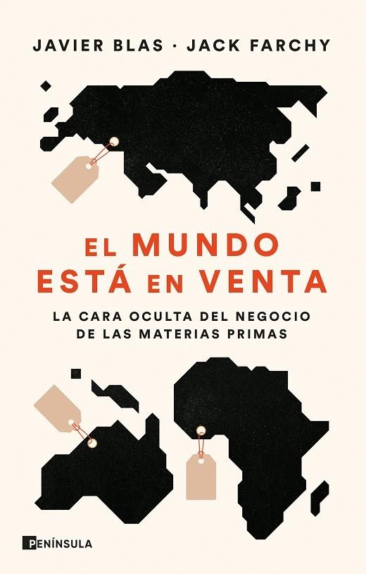 El mundo está en venta | 9788411000758 | Blas, Javier/Farchy, Jack | Llibreria online de Figueres i Empordà