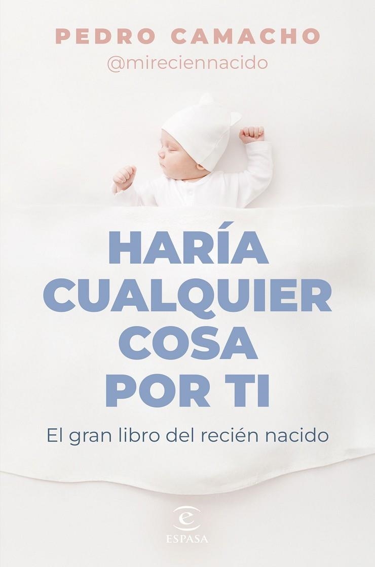 Haría cualquier cosa por ti | 9788467074697 | Camacho, Pedro | Librería online de Figueres / Empordà