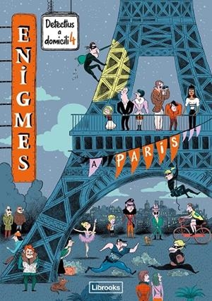 Enigmes. Detectius a domicili #04. A París | 9788412460759 | Martin, Paul | Llibreria online de Figueres i Empordà