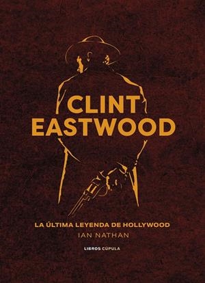 Clint Eastwood | 9788448037369 | Nathan, Ian | Llibreria online de Figueres i Empordà