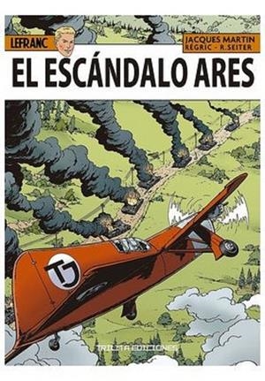 LEFRANC #33. EL ESCANDALO ARES | 9788412800272 | Martin, Jacques/Regric/Seiter, Roger | Librería online de Figueres / Empordà