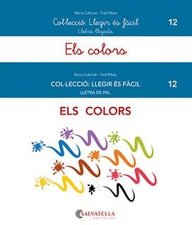 Els colors (PAL)+(lligada) | 9788419565037 | Cubinsà Adsuar, Núria/Ribes Riera, Meritxell | Llibreria online de Figueres i Empordà