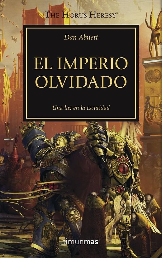 El imperio olvidado (WARHAMMER 40.000. HORUS HERESY #27) | 9788445003343 | Abnett, Dan | Llibreria online de Figueres i Empordà