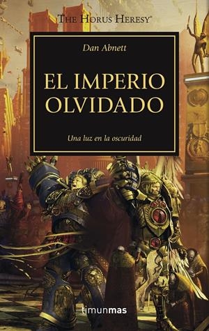 El imperio olvidado (WARHAMMER 40.000. HORUS HERESY #27) | 9788445003343 | Abnett, Dan | Llibreria online de Figueres i Empordà