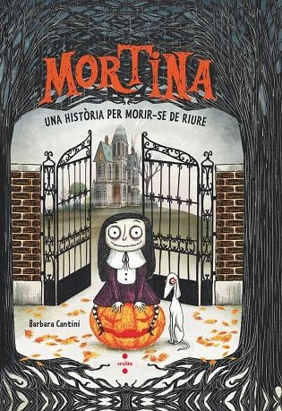 Mortina #01. Una història per morir-se de riure | 9788466158169 | Cantini, Barbara | Librería online de Figueres / Empordà