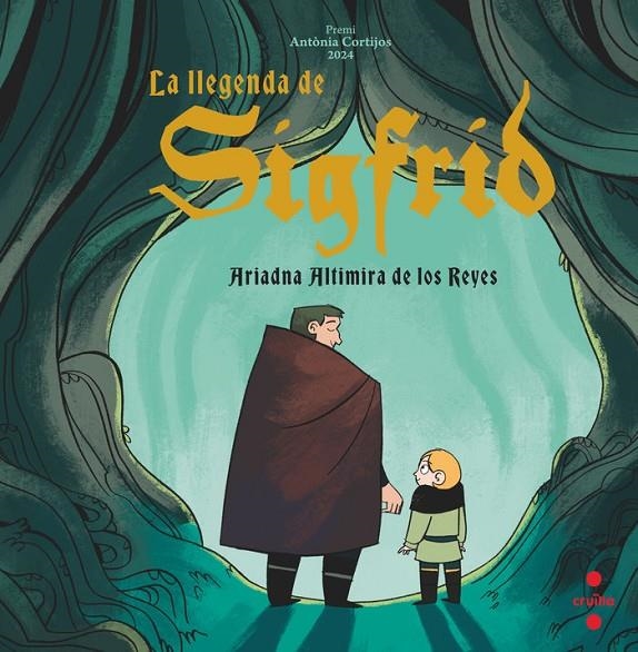 La llegenda de Sigfrid (I Premi Antònia Cortijos) | 9788466158244 | Altimira De Los Reyes, Ariadna | Librería online de Figueres / Empordà