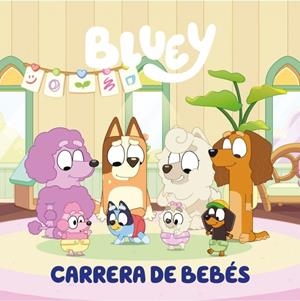 Bluey. Un cuento - Carrera de bebés (edición en español) | 9788448869953 | Bluey | Llibreria online de Figueres i Empordà