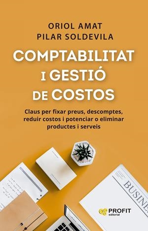 Comptabilitat i gestió de costos | 9788410235366 | Amat Salas, Oriol/Soldevila, Pilar | Llibreria online de Figueres i Empordà