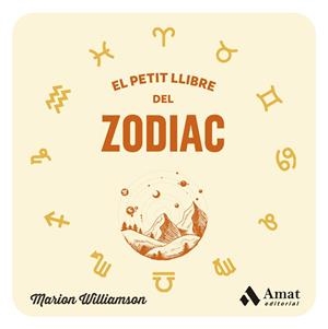El petit llibre del zodiac | 9788419870315 | Williamson, Marion | Librería online de Figueres / Empordà