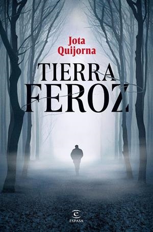 Tierra feroz | 9788467075366 | Quijorna, Jota | Librería online de Figueres / Empordà