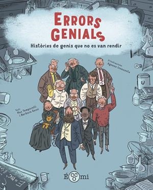 Errors genials | 9788419262196 | Temporelli, Max/Gozzi, Barbara | Llibreria online de Figueres i Empordà
