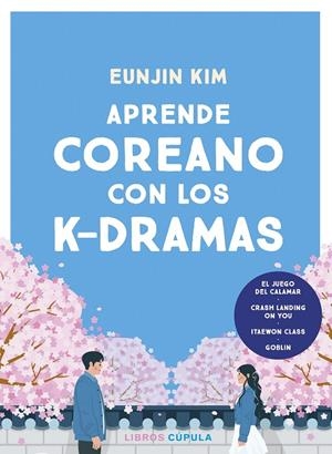 Aprende coreano con los k-dramas | 9788448042202 | Kim, Eunjin | Llibreria online de Figueres i Empordà