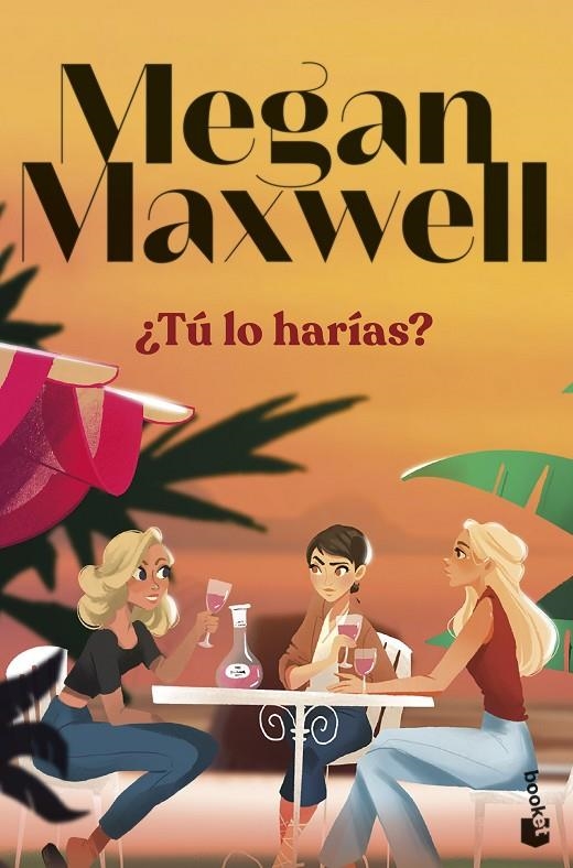 ¿Tú lo harías? | 9788408297703 | Maxwell, Megan | Librería online de Figueres / Empordà