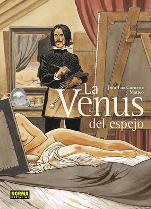 LA VENUS DEL ESPEJO | 9788467973969 | Matteo / Cornette, Jean-Luc | Llibreria online de Figueres i Empordà